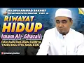 Download Lagu Riwayat Hidup Imam Al-Ghazali dan Amaliah-Amaliahnya yang bisa kita amalkan (GURU BAKHIET)