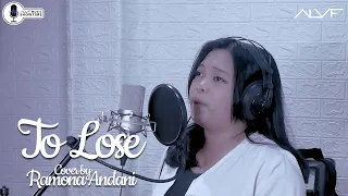 Download TITI DJ - To Lose (Cover) by Ramona Andani MP3