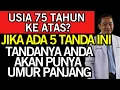 Lagu Kesehatan Lansia: 5 Tanda di Usia 75 Tahun Bisa Hidup Sampai 90 Tahun - Tips Lansia Sehat