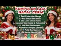 Sambut Natal Dengan Gembira! Kumpulan LAGU ROHANI NATAL Terbaru