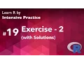 R Tutorial 19 Practice Exercise 2