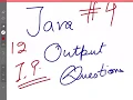 Java output questions for Class 12 Ip part 4
