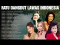 Download Lagu Ratu Dangdut Lawas Indonesia,Dangdut Lawas Original Mega Mustika Mirnawati Evie Tamala Rana Rani