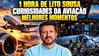1 Hora De Lito Sousa Curiosidades Da Aviação