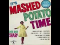Dee Dee Sharp - Mashed Potato Time
