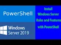 5 - how to install Roles and Features by PowerShell in Windows Server 2019 MCSA 2019 Step by Step