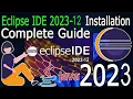How to Install Eclipse IDE 2023-12 for Java on Windows 10