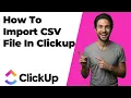 How To Import CSV In ClickUp 2026 Easy Guide