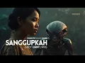 Lagu SANGGUPKAH  (ANDY LIANY, 1993)  |  CINEMATIC BALLAD COVER @yeswave
