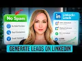 How to Generate LinkedIn Leads Without Spamming Full 2026 Strategy
