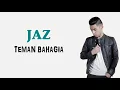 Download Lagu Teman Bahagia Lyric-jazz