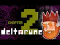 Download Lagu We're heading back to Deltarune! | Lets Play Deltarune Chapter 2