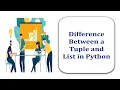 Difference Between a Tuple and List in Python