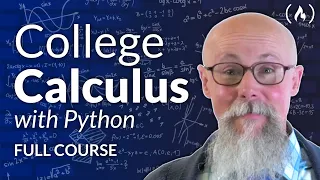 College Calculus - Full Course with Python Code