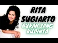 Download Lagu Rita Sugiarto - Bukan Yang Ku Pinta