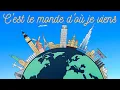 Lagu YGab - Chanson sur les continents (C'est le monde d'où je viens)