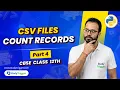 CSV Files in Python Part 4 Count Records CBSE Class 12 CS 2026 Quick Revision Tour