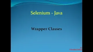 selenium-java-Wrapper Classes