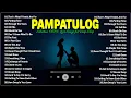 Download Lagu Pampatulog OPM Love Songs 2025 🎶 Relaxing Filipino Music for Deep Sleep \u0026 Sweet Dreams