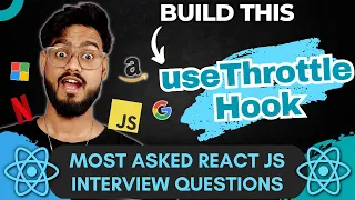 React JS Interview Questions useThrottle Hook - Frontend Machine Coding Interview Experience