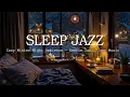 Cozy Winter Night Ambience - Gentle Jazz Piano Music - Delicate Jazz for Relax, Stress Relief, Sleep