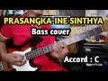 Prasangka Ine Sinthya bass cover