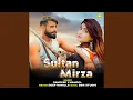 Download Lagu Sultan Mirza