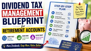 Dividend Tax Management Blueprint for Retirement Accounts