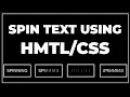 Spinning Text on Mouse Hover Using HTML and CSS HTML and CSS tips and Tricks