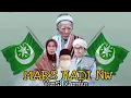 MARS HADI NW ( VERSI LAGU )