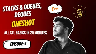 Master Stack Queue Deque C STL One Shot LeetCode Problem Ep-3
