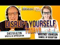 Disrupt Yourself and Start Leading with Gratitude Interview with Whitney Johnson