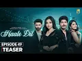 Lagu Haale Dil (Episode 49 - Teaser) Manisha Rani | Nishank Verma | Sargun Mehta | Ravie Dubey