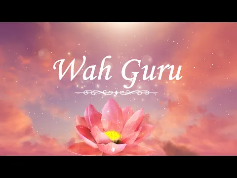 Download MP3 Wah Guru | Ki Wadayiyaan Teriyan Mere Satguru Ji....