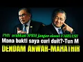 Lagu “Anwar kena mengaku tuduhan terhadap saya curi duit,baru saya mahu berdamai”-Tun M