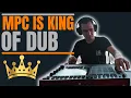 The MPC is a Live Dub Beast Here s Why