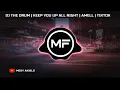 Download Lagu DJ KEEP YOU UP ALL NIGHT | DJ THE DRUM TIKTOK VIRAL TERBARU 2024
