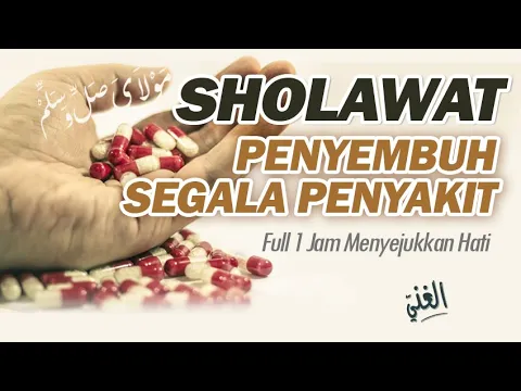 Download MP3 Sholawat Penyembuh Segala Penyakit 1 Jam (Sholawat Burdah) - \