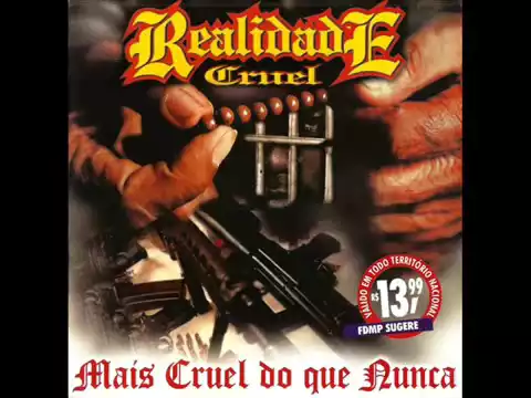 Download MP3 Realidade Cruel - Mais Cruel do Que Nunca (CD COMPLETO OFICIAL)