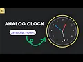 Create an Analog Clock using HTML CSS and JavaScript