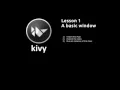Kivy Lesson 1 A Basic Window