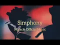 Lagu SIMPHONY_ANO DRAKEL_COVER |MIRACLE OFFICIAL MUSIC