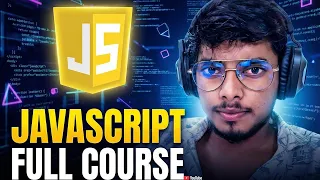 JavaScript Full Course 2025 Learn JavaScript from Basics to Advanced Tutorial