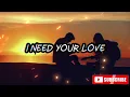 Lou Bonnevie - I Need Your Love (Lyrics)