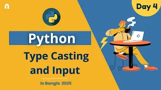 Python Type Casting Input Python Bangla Tutorial 2025