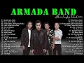 Lagu Armada (Full Album) + Lirik ~❤️ Koleksi Lagu Terbaik Armada Band ~ Lagu Terpopuler Sepanjang Masa❤️