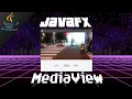 JavaFX MediaView