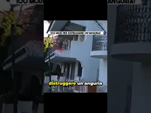 100 Modi per distruggere un anguria