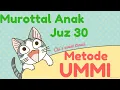Download Lagu Murottal Animasi Juz 30 | Juz Amma Anak | Jiharkah Ajam Syekh Abdul Karim Al Makki