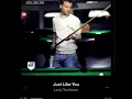 Download Lagu Just Like You | Louis Tomlinson